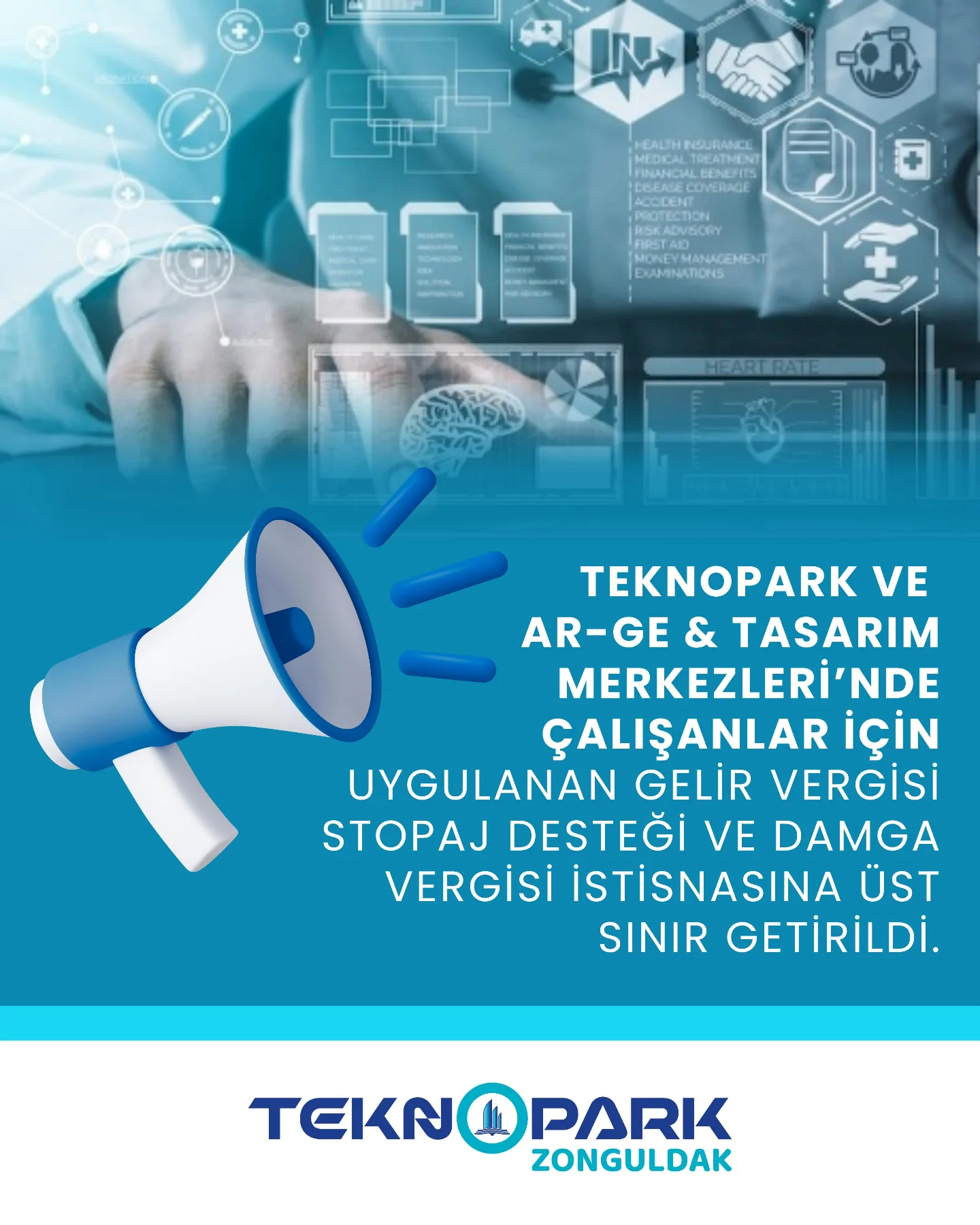 Teknopark ve Ar-Ge Tasarım Merkezleri’nde Çalışanlar İçin Uygulanan Gelir Vergisi Stopaj Desteği ve Damga Vergisi İstisnasına Üst Sınır (Brüt Asgari Ücretin Kırk Katı) Getirildi